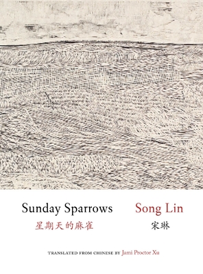 Sunday Sparrows - Lin Song