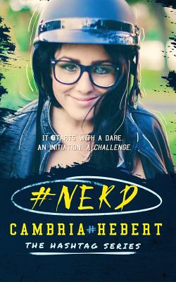 #Nerd - Cambria Hebert