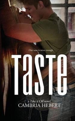 Taste - Cambria Hebert