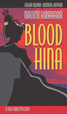 Blood Hina - Naomi Hirahara