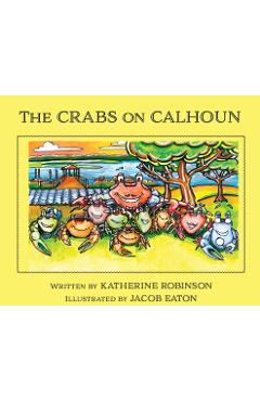 Poza produsului The Crabs on Calhoun - Katherine Robinson