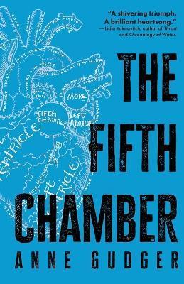 The Fifth Chamber - Anne Gudger