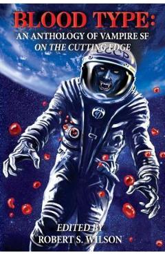 Poza produsului Blood Type: An Anthology of Vampire SF on the Cutting Edge - Mike Resnick