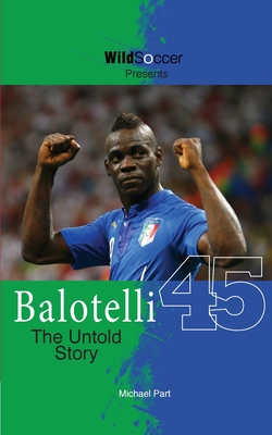 Balotelli - The Untold Story - Michael Part