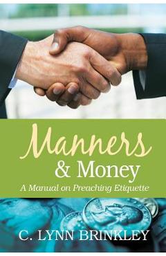 Coperta cărții 'Manners & Money - C. Lynn Brinkley'