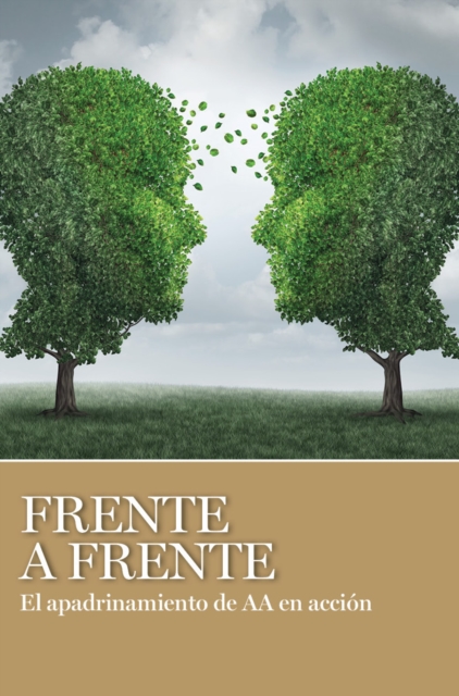 Coperta cărții 'Frente a Frente: El Apadrinamiento de AA En Acción - Laviña'