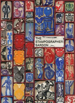 Vincent Sardon: The Stampographer - Vincent Sardon