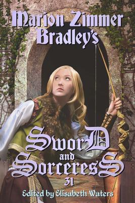 Sword and Sorceress 31 - Elisabeth Waters