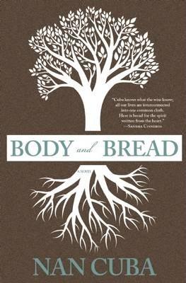 Body and Bread - Nan Cuba