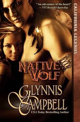 Native Wolf - Glynnis Campbell