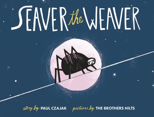 Seaver the Weaver - Paul Czajak