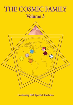 The Cosmic Family, Volume 3 - Van - Gabriel Of Urantia - Taliasvan