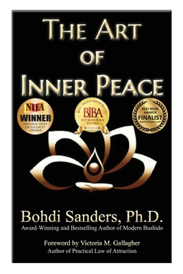 The Art of Inner Peace: The Law of Attraction for Inner Peace - Victoria M. Gallagher