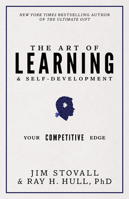 The Art of Learning and Self-Development: Your Competitive Edge - Jim Stovall