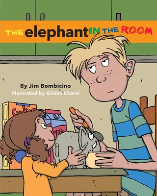 The Elephant in the Room - Jim Bombicino