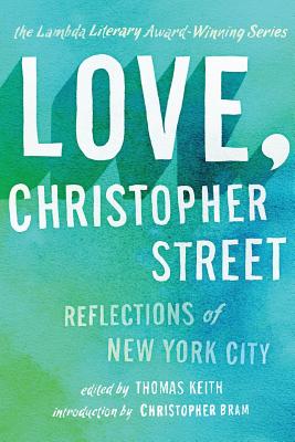 Love, Christopher Street - Thomas Keith