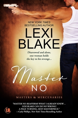 Master No - Lexi Blake