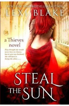 Coperta cărții 'Steal the Sun - Lexi Blake'