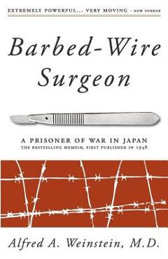 Coperta cărții 'Barbed-Wire Surgeon - Alfred Weinstein'