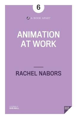 Animation at Work - Rachel Nabors
