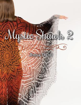 Mystic Shawls 2 - Anna Dalvi