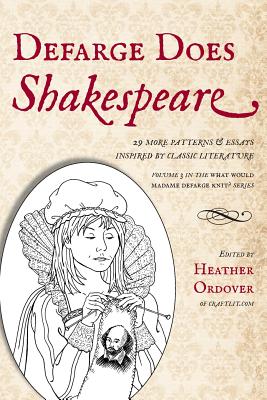 Defarge Does Shakespeare - Heather Ordover