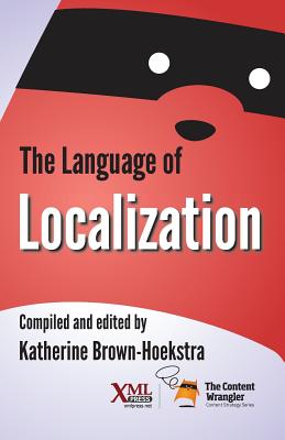 The Language of Localization - Katherine Brown-hoekstra