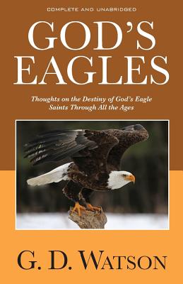 God's Eagles - G. D. Watson