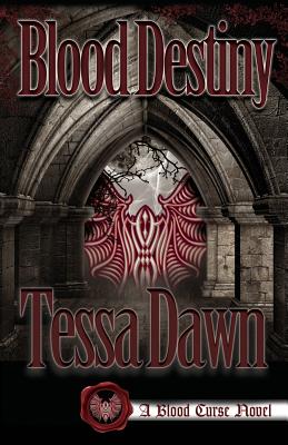 Blood Destiny - Tessa Dawn