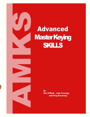 Advanced Master Keying Skills - Don Oshall