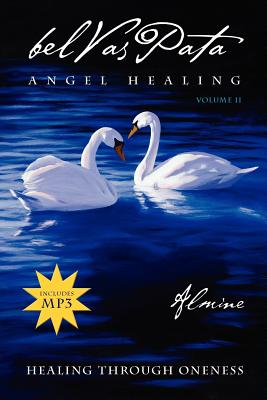 Belvaspata Angel Healing Volume II - Almine