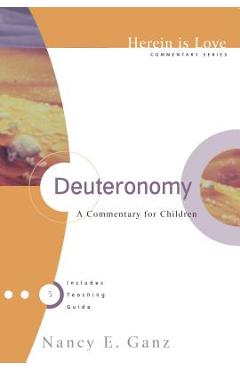 Coperta cărții 'Deuteronomy: A Commentary for Children - Nancy Ganz'