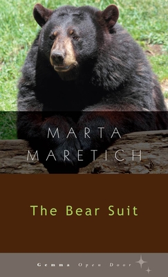 The Bear Suit - Marta Maretich