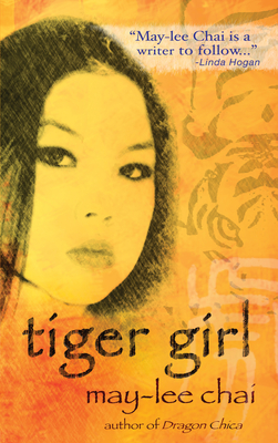 Tiger Girl - May-lee Chai