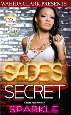 Sade's Secret - Sparkle Sparkle