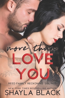 More Than Love You - Shayla Black