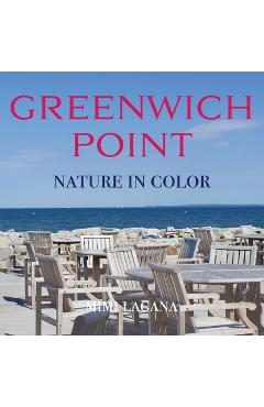 Coperta cărții 'Greenwich Point Nature In Color - Mimi Lagana'