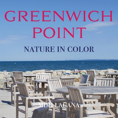Greenwich Point Nature In Color - Mimi Lagana