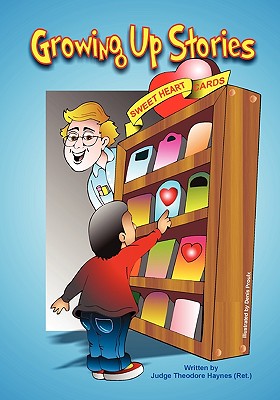 Coperta cărții 'Growing Up Stories - Theodore Haynes'
