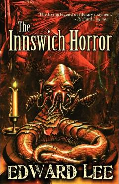 The Innswich Horror - Edward Lee