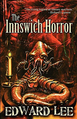 The Innswich Horror - Edward Lee