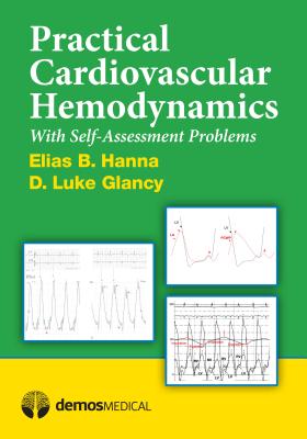 Practical Cardiovascular Hemodyamics - Elias B. Hanna
