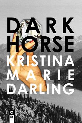 Dark Horse - Kristina Marie Darling