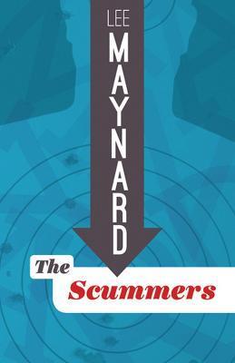 The Scummers - Lee Maynard