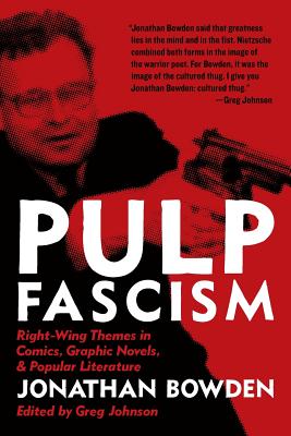 Pulp Fascism - Jonathan Et Bowden