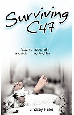 Poza produsului Surviving C47 - Lindsey Hales