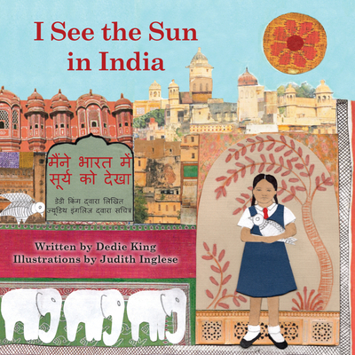 I See the Sun in India: Volume 9 - Dedie King