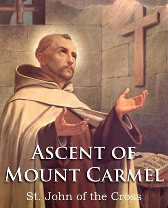 The Ascent of Mount Carmel - Saint John Of The Cross