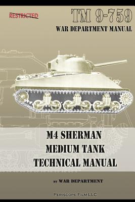 M4 Sherman Medium Tank Technical Manual - War Department