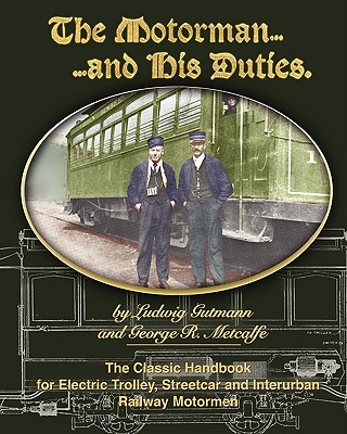 The Motorman and His Duties - Ludwig Gutmann